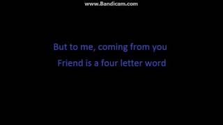 [Lyrics] Friend is a four letter word l Cake