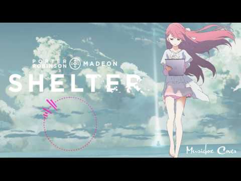 [Music box Cover] Shelter - Porter Robinson & Madeon Video