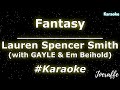 Lauren Spencer Smith - Fantasy (with GAYLE & Em Beihold) (Karaoke)