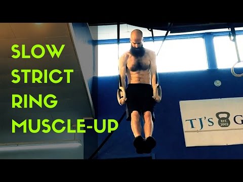 Slow, strict MUSCLE-UP