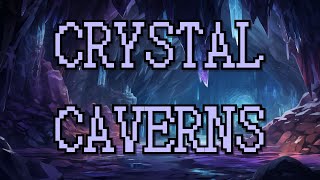 Video Game Music | Fantasy Synth RPG - Crystal Caverns