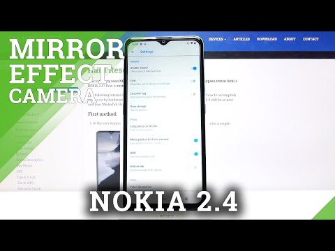 How to Manage Camera Mirror Effect in NOKIA 2.4 – Remove Reflection Option
