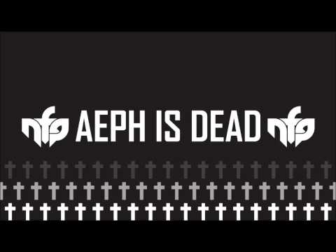 Aeph - Aeph Is Dead [Lifted Music]