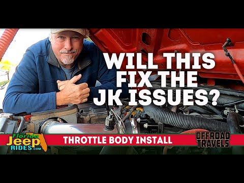 Will this fix the JK issues? A new 3.8l wrangler Throttle Body.