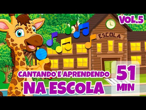 Cantando e Aprendendo na Escola Vol. 5 - Giramille 51 min | Desenho Animado Musical