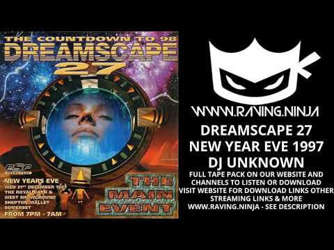 Dreamscape 27 Dj Unknown Old Skool happy hardcore bouncy techno rave music full tape pack download