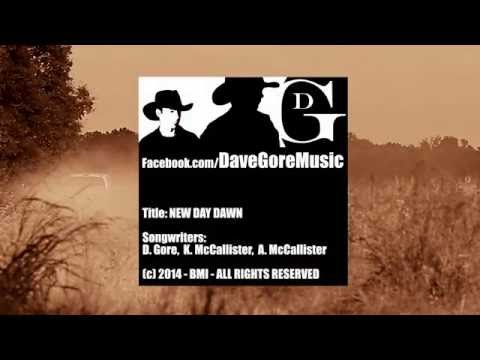 New Day Dawn - Dave Gore