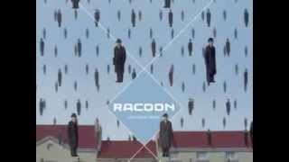 Racoon - Don&#39;t Hold Me Down