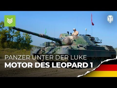 Tank under the hatch: Leopard 1 engine [World of Tanks German]