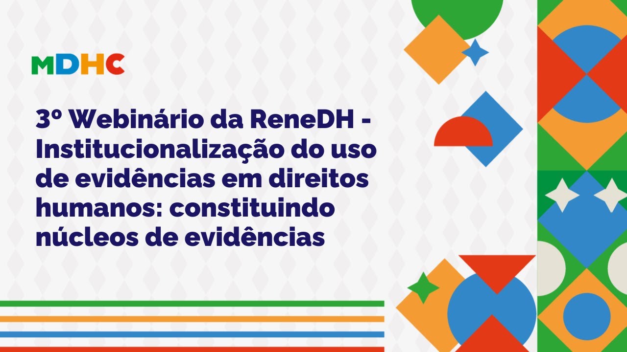 🎥🔴#AoVivo | 3º Webinário da ReneDH