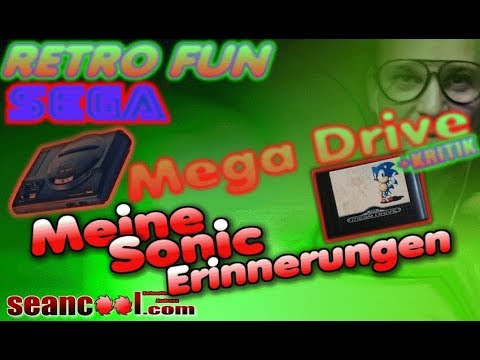 Retro fun - Sebastian erzählt von seinen Sega Mega Drive Erinnerungen ( Sonic )
