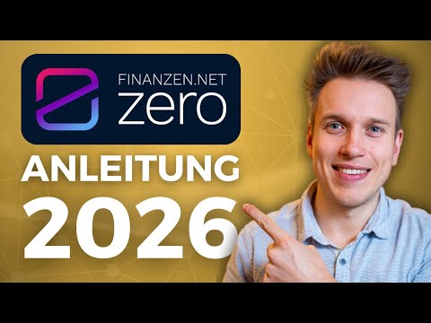 Finanzen.net ZERO Anleitung 2026 – Schritt-für-Schritt Tutorial