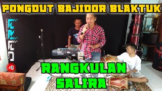 Download lagu Rangkulan Salira // Lagu Yang Lagi Viral // Versi Pongdut Bajidor Blaktuk // Cover Session mp3