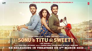 Sonu Ki Titu Ki Sweety