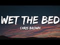 Chris Brown Wet The Bed Lyrics