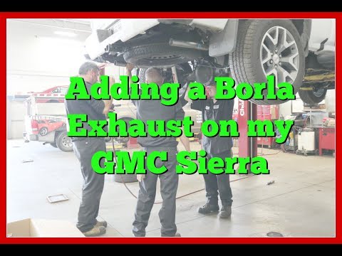 Adding a Cat Back Borla Exhaust to my 2017 GMC Sierra All Terrain