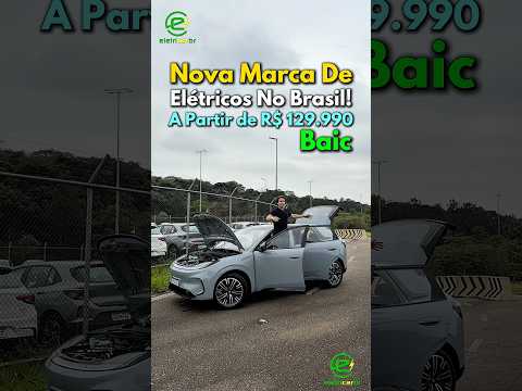 Nova Marca De Elétricos No Brasil! A Partir de R$ 129.990! BAIC⚡
