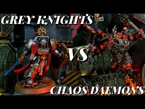 Grey Knights Vs Chaos Daemons. 2,000 points Warhammer 40k Battle Report.