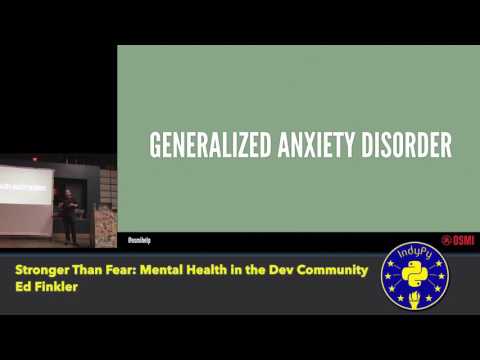 "Stonger Than Fear: Mental Health in the Developer Community" By: Ed Finkler
