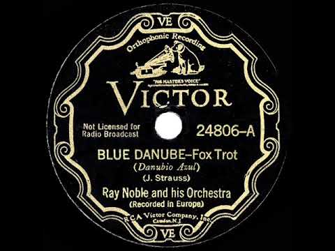 1935 HITS ARCHIVE: Blue Danube - Ray Noble