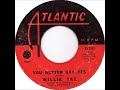 Willie Tee - "You Better Say Yes" (1965)