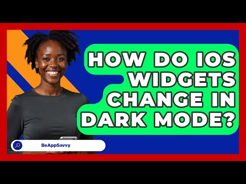 How Do iOS Widgets Change In Dark Mode? - Be App Savvy
