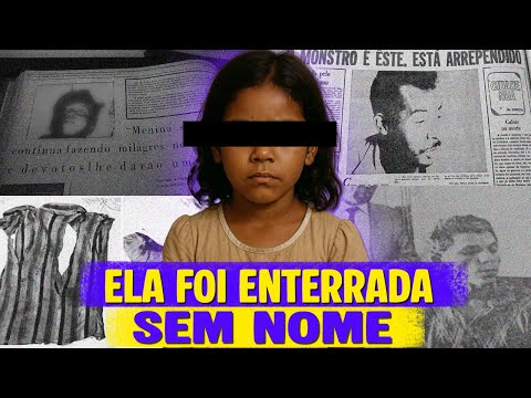 THE CASE THAT SHOCKED BRAZIL IN THE 70S - The Girl Without a Name | Brazilian Cases