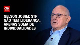 Vídeo: STF não tem liderança, apenas soma de individualidades, diz Nelson Jobim | WW Especial