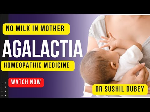 Agalactia, Milk Absent in Nursing Mother, Homeopathic Medicines, Treatment