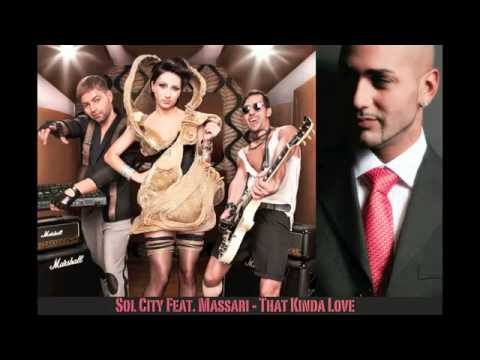 Sol City Feat  Massari   That Kinda Love  Official release    YouTube