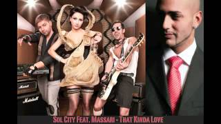 Sol City Feat  Massari   That Kinda Love  Official release    YouTube