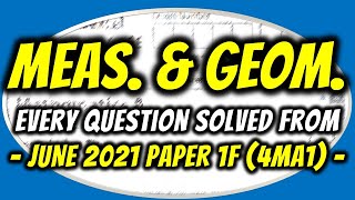 Every Measure & Geometry Question Solved | June 2021 Edexcel IGCSE Maths A Paper 1F