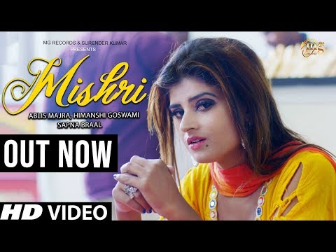 New Haryanvi Song 2019 | Mishri | Himanshi Goswami | Sheenam Katholic | Haryanvi Songs 2019 | MGR