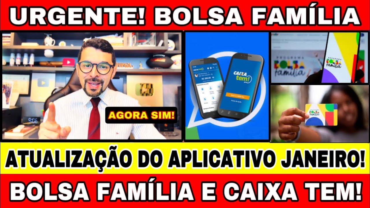 ATUALIZAÇÃO DOS APLICATIVOS BOLSA FAMÍLIA E CAIXA TEM JANEIRO DE 2025! VEJA COMO CONSULTAR!