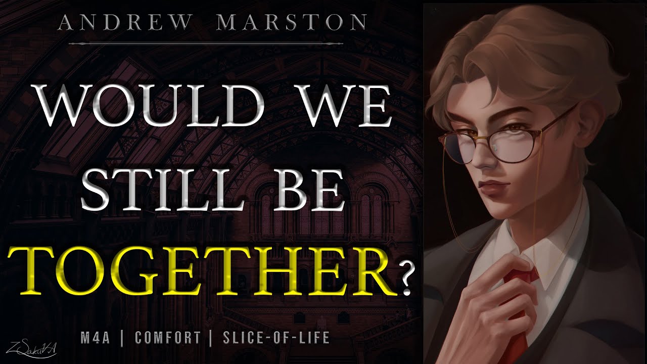 Would We Still be Together? [Special 3]