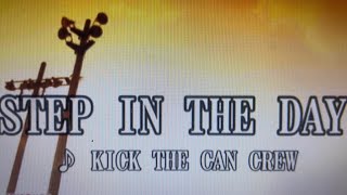 STEP IN THE DAY/kick the can crew【歌ってみた】