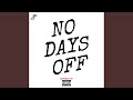 No Days Off