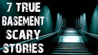 7 True Disturbing & Terrifying Basement Scary Stories | Real Horror Stories To Fall Asleep To