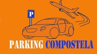 Parking Aparcamiento Aeropuerto Lavacolla Santiago de Compostela
