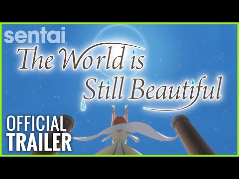 The World is Still Beautiful Trailer
