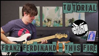 Guitar Tutorial: This Fire by Franz Ferdinand (Cyberpunk: Edgerunners)(Ep 001 - The Start)