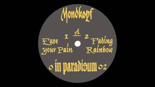 Mondkopf - Fading Rainbow