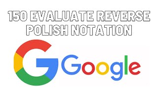 Download the video "Leetcode 150 | Evaluate Reverse Polish Notation | Google"