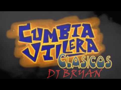 Mix cumbia villera de oro   DJ BRYAN