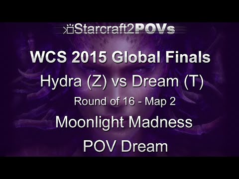 SC2 HotS - WCS 2015 Global Finals - Hydra vs Dream - Ro16 - Map 2 - Moonlight Madness - Dream