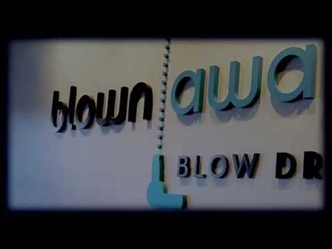 Blown Away Blow Dry Bar_Cinematic Trailer