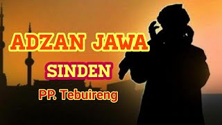 Download lagu VIRALL ADZAN LANGGAM JAWA SINDEN PP TEBUIRENG... mp3