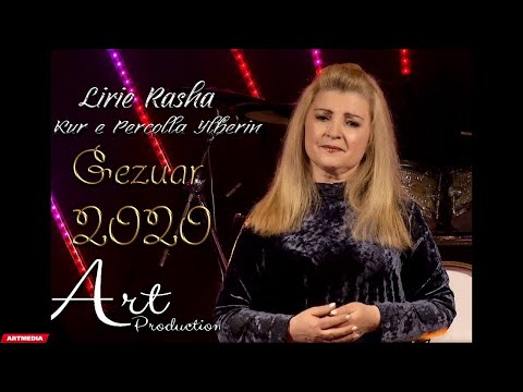 Lirie Rasha - Kur e percolla ylberin (Gezuar 2020)