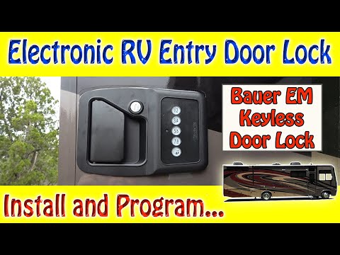 Electronic RV Entry Door Lock - Installation and Programming - Bauer EM