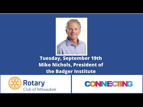 Tuesday Luncheon - Mike Nichols, President of the Badger Institute